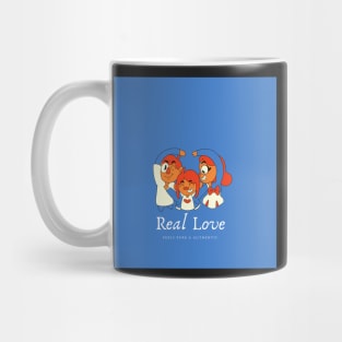 REAL LOVE FEELS PURE AND AUTHENTIC Mug